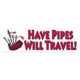 Have Pipes Will Travel